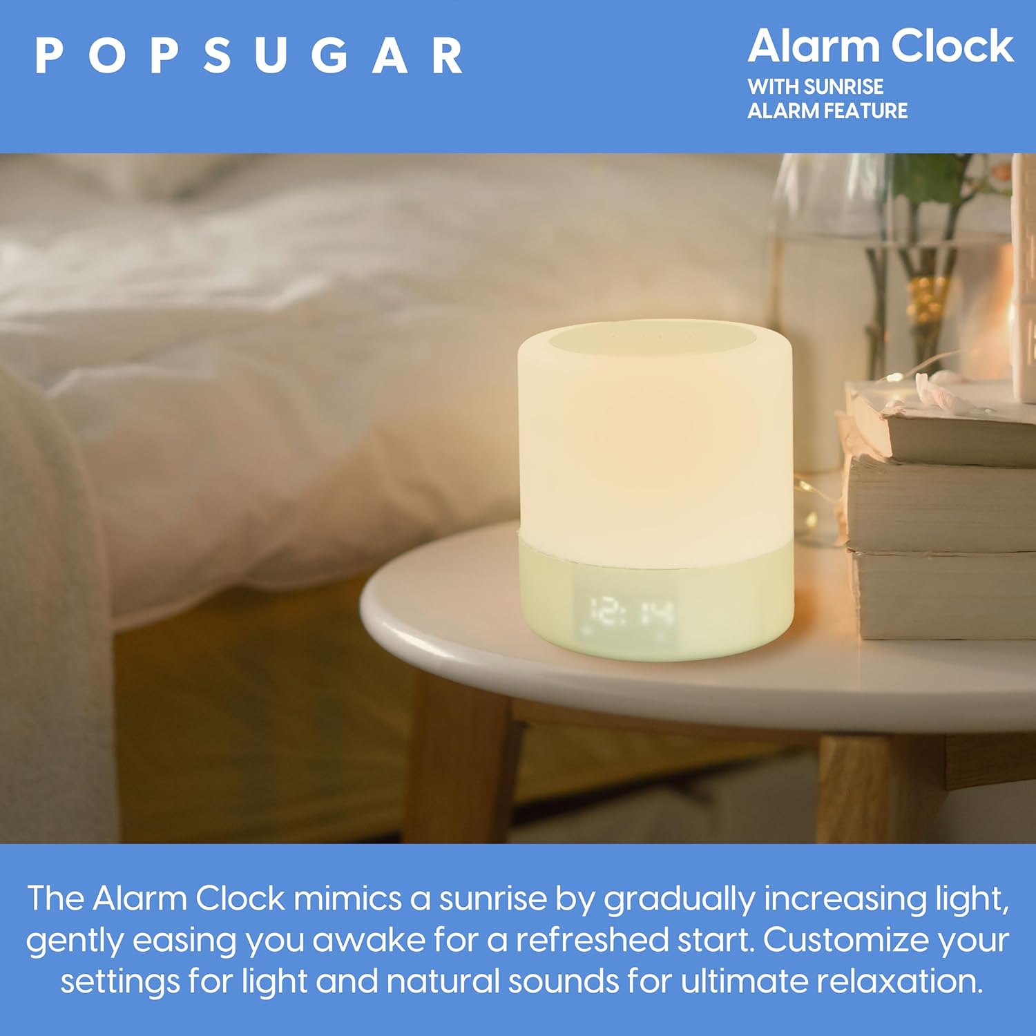 POPSUGAR Sunrise Alarm Clock with Gentle Wake Up and Natural Light Simulation