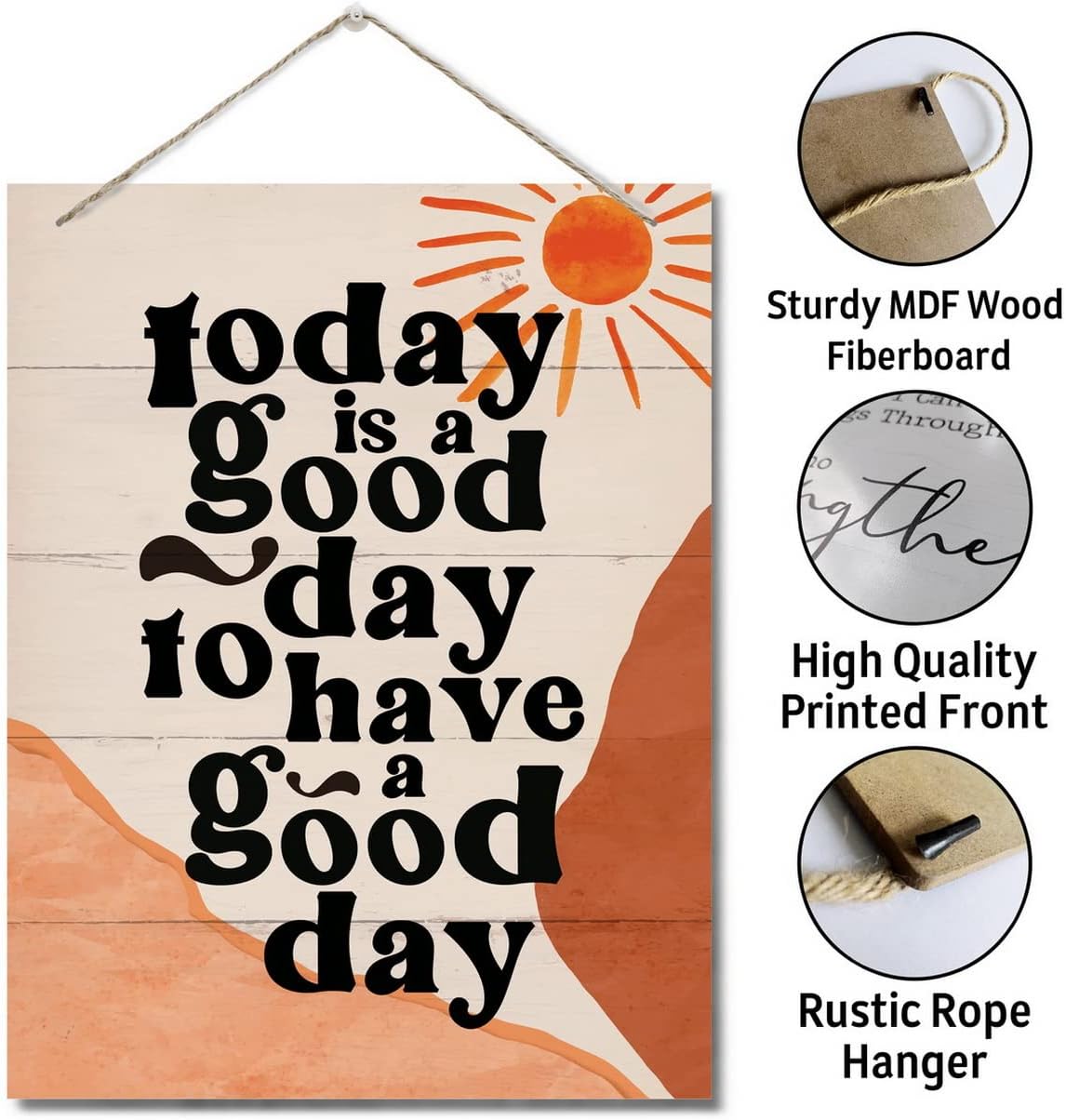 Today is a Good Day Decor Sign 10x78inch