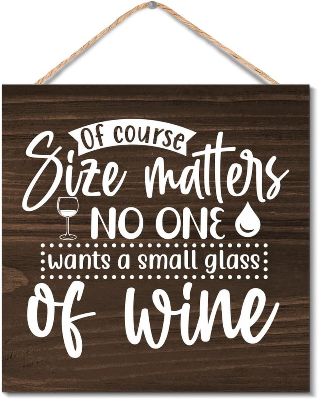 Wooden Wine Quote Sign for Farmhouse Decor 12x12 Inch