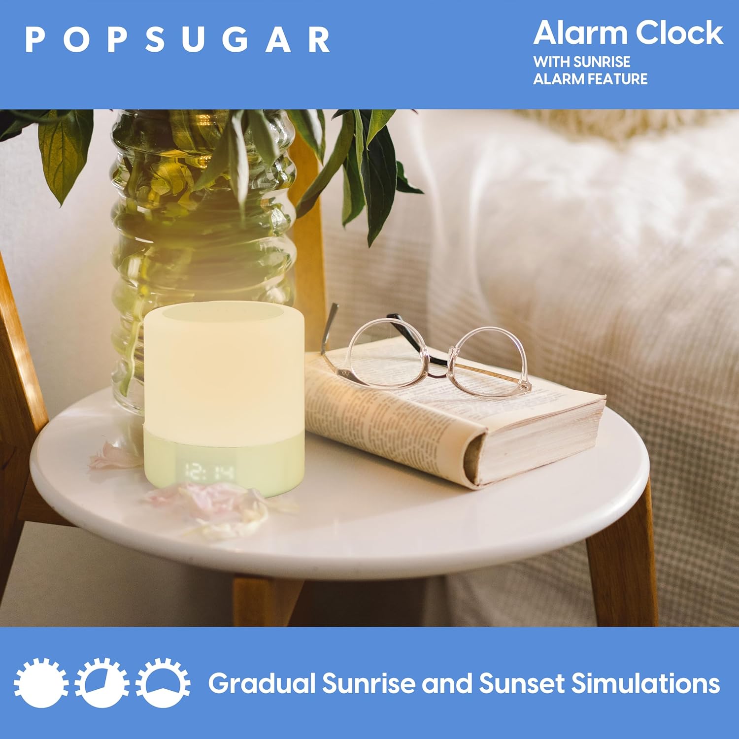 POPSUGAR Sunrise Alarm Clock with Gentle Wake Up and Natural Light Simulation